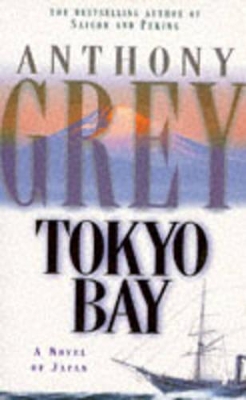 Tokyo Bay - Grey, Anthony