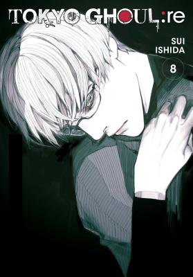 Tokyo Ghoul: re, Vol. 8 - Ishida, Sui