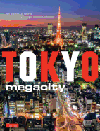 Tokyo: Megacity - Simmons, Ben (Photographer), and Richie, Donald