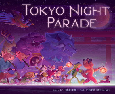 Tokyo Night Parade - Takahashi, J P