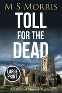 Toll for the Dead (Large Print): An Oxford Murder Mystery