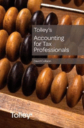 Tolley's Accounting for Tax Professionals