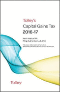 Tolley's Capital Gains Tax 2016-17 Main Annual