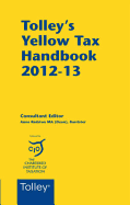 Tolley's Yellow Tax Handbook 2012-13