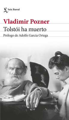 Tolst?i Ha Muerto - Pozner, Vladimir