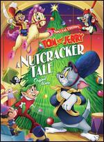 Tom and Jerry: A Nutcracker Tale [Special Edition]