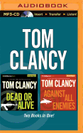 Tom Clancy - Dead or Alive and Against All Enemies (2-In-1 Collection)