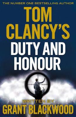 Tom Clancy's Duty and Honour - Blackwood, Grant