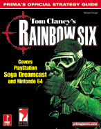 Tom Clancy's Rainbow Six: Prima's Official Strategy Guide - Prima Temp Authors, and Knight, Michael