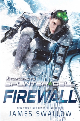 Tom Clancy's Splinter Cell: Firewall - Swallow, James