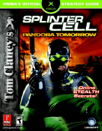 Tom Clancy's Splinter Cell: Pandora Tomorrow: Prima Official Game Guide