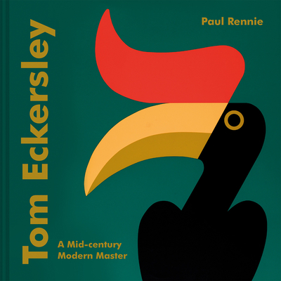 Tom Eckersley: A Mid-century Modern Master - Rennie, Paul