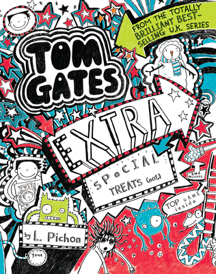 Tom Gates: Extra Special Treats (Not) - 