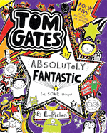 Tom Gates is Absolutely Fantastic (at Some Things)