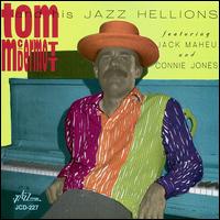Tom McDermott and His Jazz Hellions - Tom McDermott and His Jazz Hellions