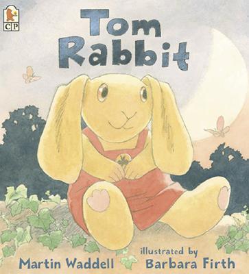 Tom Rabbit - Waddell, Martin