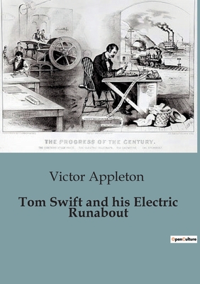 Tom Swift and his Electric Runabout - Appleton, Victor