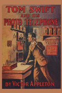 Tom Swift and his Photo Telephone