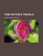 Tom Tufton's Travels