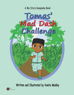 Tomas' Mad Dash Challenge