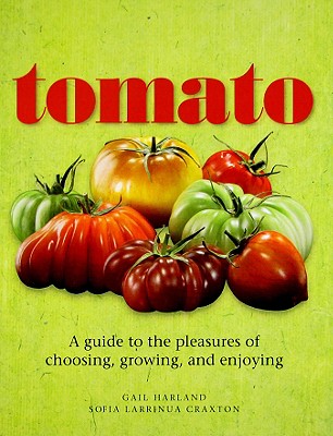 Tomato - Harland, Gail, and Larrinua-Craxton, Sofia