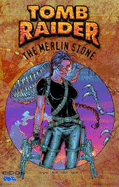 Tomb Raider: Merlin Stone