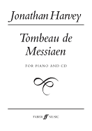 Tombeau de Messiaen: For Piano and Digital Audio Tape, Book & CD