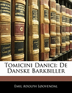 Tomicini Danici: de Danske Barkbiller