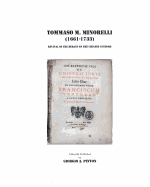 Tommaso Maria Minorelli (1661-1733): Revival of the Debate on the Chinese Customs