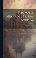 Tommaso Minardi E La Sua Scuola