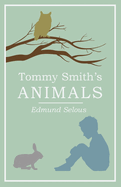 Tommy Smith's Animals