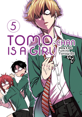Tomo-Chan Is a Girl! Vol. 5 - Yanagida, Fumita