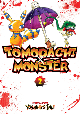 Tomodachi X Monster, Volume 2 - Inui, Yoshihiko
