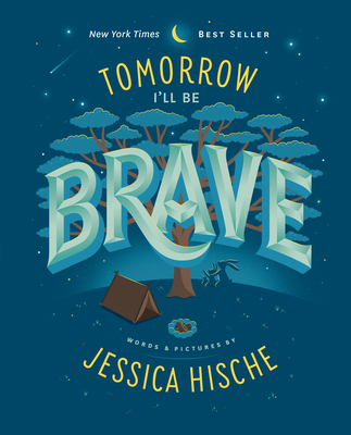 Tomorrow I'll Be Brave - 