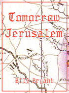 Tomorrow Jerusalem: The Story of Nat Turner and the Southampton Slave Insurrection