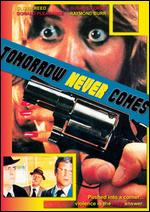 Tomorrow Never Comes - Peter Collinson