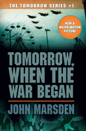 Tomorrow, When the War Began (Tomorrow #1), 1