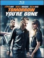 Tomorrow You're Gone [Blu-ray] - David Jacobson