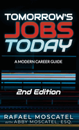 Tomorrow's Jobs Today: A Modern Career Guide