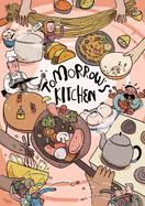 Tomorrow's Kitchen: A Graphic Novel Cookbook