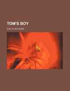 Tom's Boy