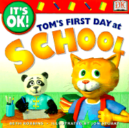 Tom's First Day of School