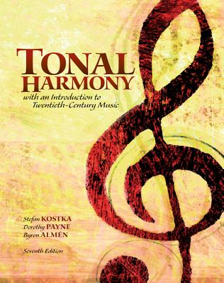 Tonal Harmony with Workbook - Kostka, Stefan, and Payne, Dorothy