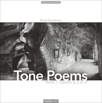 Tone Poems - Book 2: Opuses 4, 5 & 6 - Barnbaum, Bruce