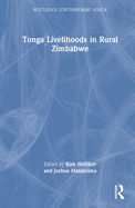 Tonga Livelihoods in Rural Zimbabwe