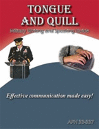 Tongue and Quill Military Writing and Speaking Guide