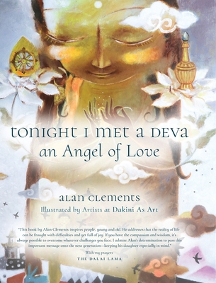 Tonight I Met a Deva, an Angel of Love - Clements, Alan E