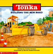 Tonka: Building the New Road