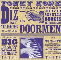 Tonky Honk - Diz & the Doormen/Big Jay Mcneely