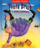 Tonta Bruja: Silly Tilly Witch